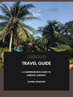 cover image of Djibouti Travel Guide